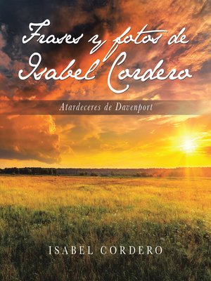 cover image of Frases Y Fotos De Isabel Cordero